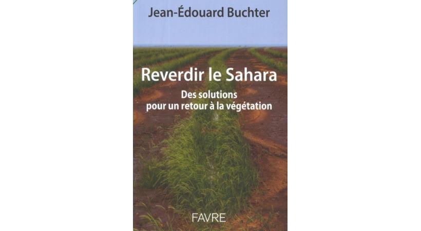 Reverdir le Sahara, pas si utopique que cela si on en juge par cet exemple au Burkina Faso! DR